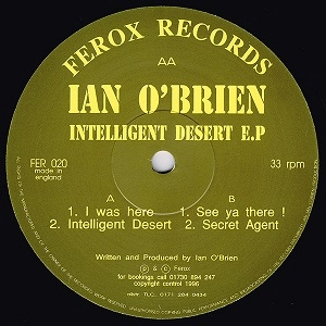 IAN O'BRIEN / イアン・オブライアン / INTELLIGENT DESERT E