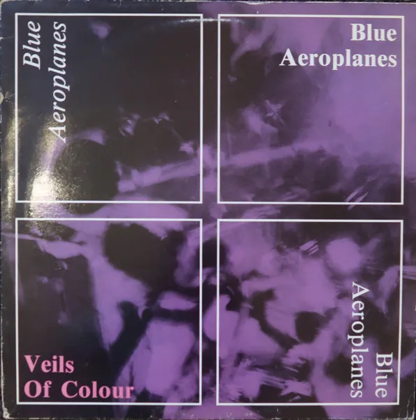 BLUE AEROPLANES / ブルー・エアロプレインズ / VEILS OF COLOUR