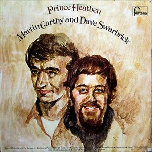 MARTIN CARTHY / DAVE SWARBRICK / マーティン・カーシー&デイヴ・スワブリック / PRINCE HEATHEN