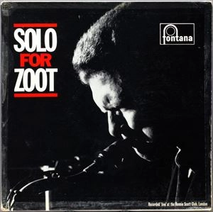 ZOOT SIMS / ズート・シムズ / SOLO FOR ZOOT