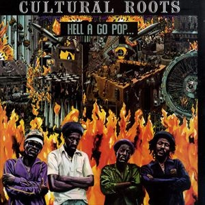 CULTURAL ROOTS / HELL A GO POP