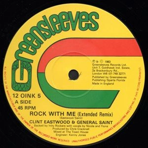 CLINT EASTWOOD & GENERAL SAINT / ROCK WITH ME