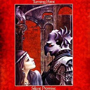 TURNING POINT (UK) / ターニング・ポイント / SILENT PROMISE