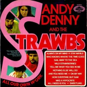 SANDY DENNY / サンディ・デニー / ALL OUR OWN WORK