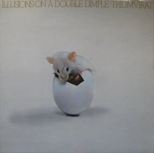 TRIUMVIRAT / トリアンヴィラート / ILLUSION ON A DOUBLE DIMPLE