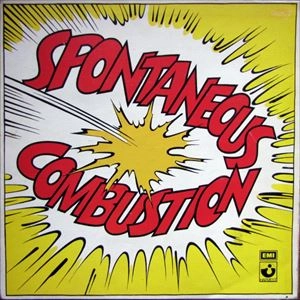 SPONTANEOUS COMBUSTION / スポンティニュアス・コンバスション / SPONTANEOUS COMBUSTI / SPONTANEOUS COMBUSTION