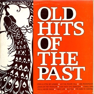 V.A. / オムニバス / OLD HITS OF THE PAST