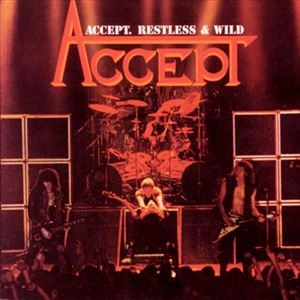 ACCEPT / アクセプト / ACCEPT RESTLESS & WILD