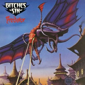 BITCHES SIN / PREDATOR