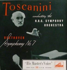 ARTURO TOSCANINI / アルトゥーロ・トスカニーニ / BEETHOVEN: SYMPHONY NO. 7
