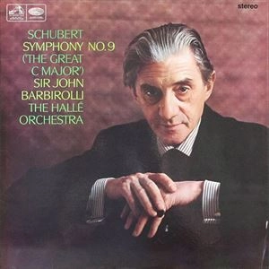 JOHN BARBIROLLI / ジョン・バルビローリ / SCHUBERT: SYMPHONY NO.9