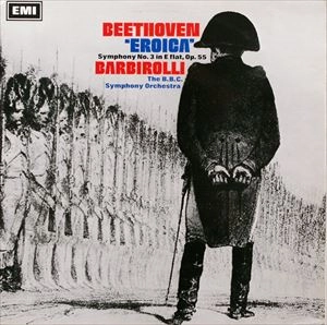 JOHN BARBIROLLI / ジョン・バルビローリ / BEETHOVEN: SYMPHONY NO. 3