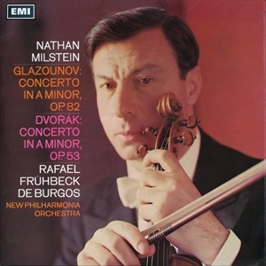 NATHAN MILSTEIN / ナタン・ミルシテイン / GLAZOUNOV: CONCERTO IN A MINOR, OP.82 / DVORAK: CONCERTO IN A MINOR, OP.53
