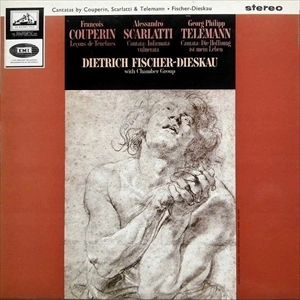 DIETRICH FISCHER-DIESKAU / ディートリヒ・フィッシャー=ディースカウ / CANTATAS BY COUPERIN, SCARLATTI & TELEMANN