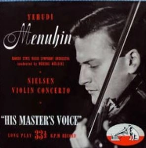 YEHUDI MENUHIN / NIELSEN: VIOLIN CONCERTO OP.33