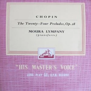 MOURA LYMPANY / モーラ・リンパニー / CHOAPIN: TWENTY-FOUR PRELUDES