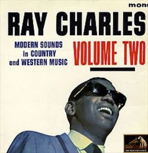 RAY CHARLES / レイ・チャールズ / MODERN SOUNDS IN COUNTRY AND WESTERN MUSIC VOLUME TWO