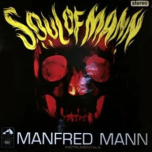 MANFRED MANN / マンフレッド・マン / SOUL OF MANN