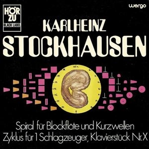 MICHAEL VETTER / ミヒャエル・フェッター / STOCKHAUSEN: SPIRAL FUR BLOCKFLOTE UND KURZWELLEN / ZYKLUS FUR 1 SCHLAGZEUGER / KLAVIERSTUCK NR. X