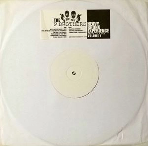 P BROTHERS / HEAVY BRONX EXPERIENCE VOLUME 1