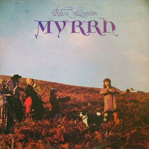 ROBIN WILLIAMSON / ロビン・ウィリアムソン / MYRRH