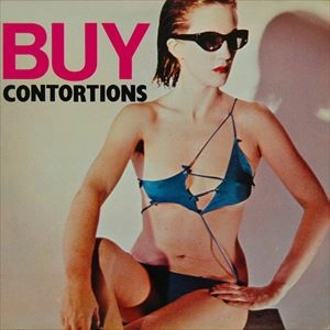 CONTORTIONS / BUY