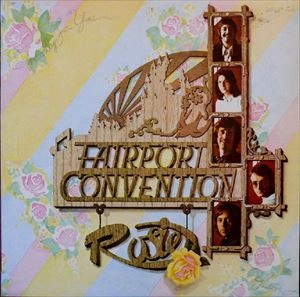 FAIRPORT CONVENTION / フェアポート・コンベンション / ROSIE