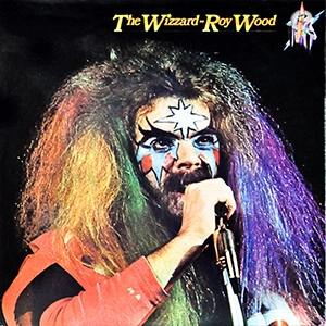 ROY WOOD / ロイ・ウッド / WIZZARD ROY WOOD