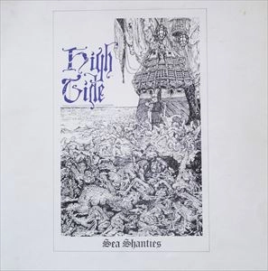 HIGH TIDE / ハイ・タイド / SEA SHANTIES