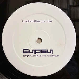 GYPSY (TRANCE) / FUNK DE FINO (REISSUE)