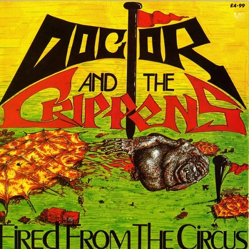 THE CRIPPENS (DOCTOR AND THE CRIPPENS) / FIRED FROM THE CIRCUS
