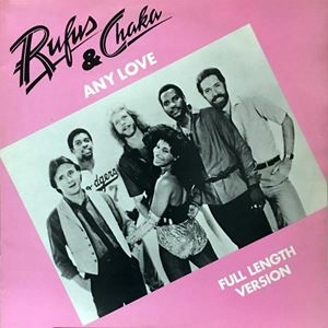 RUFUS & CHAKA KHAN / ルーファス& チャカ・カーン / ANY LOVE