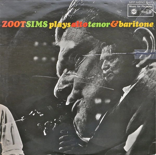 ZOOT SIMS / ズート・シムズ / PLAYS ALTO TENOR & BARITONE