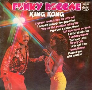 KING KONG (70'S FUNKY REGGAE) / FUNKY REGGAE