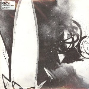 UNKLE / アンクル / NEVER NEVER LAND