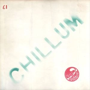 CHILLUM / チラム / CHILLUM