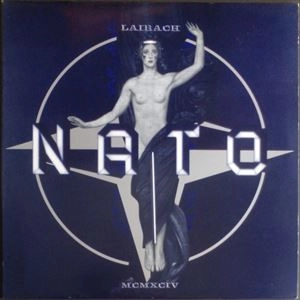 LAIBACH / ライバッハ / NATO