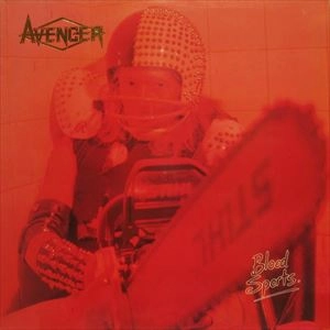 AVENGER (from UK) / アヴェンジャー (from UK) / BLOOD SPORTS