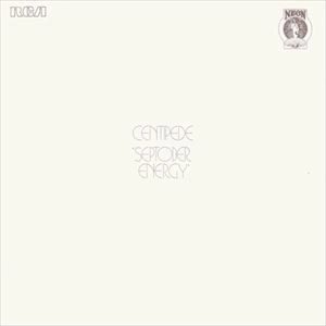 CENTIPEDE (JAZZ/PROG) / センティピード / SEPTOBER ENERGY