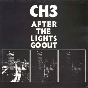CHANNEL 3 / チャンネルスリー / AFTER THE LIGHTS GO OUT