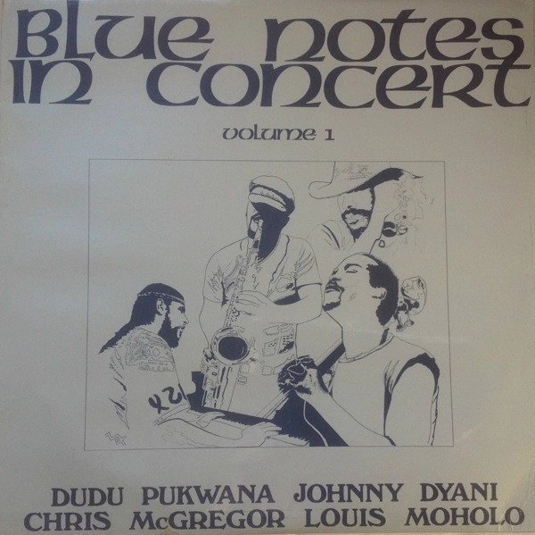 BLUE NOTES(CHRIS MCGREGOR) / ブルー・ノーツ(クリス・マクレガー) / BLUE NOTES IN CONCERT VOLUME 1