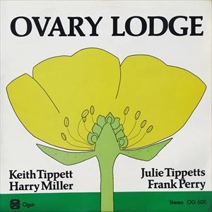 OVARY LODGE / オーヴァリー・ロッジ / OVARY LODGE