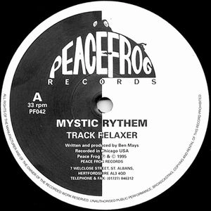 MYSTIC RYTHEM / ミスティック・リズム / TRACK RELAXER