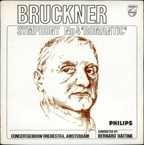 BERNARD HAITINK / ベルナルト・ハイティンク / BRUCKNER: SYMPHONY NO.4