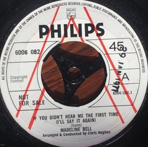 MADELINE BELL / マデリン・ベル / IF YOU DIDN'T HEAR ME THE FIRST TIME (I'LL SAY IT AGAIN)