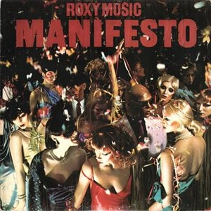 ROXY MUSIC / ロキシー・ミュージック / MANIFESTO