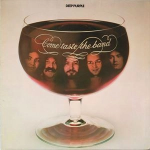 DEEP PURPLE / ディープ・パープル / COME TASTE THE BAND