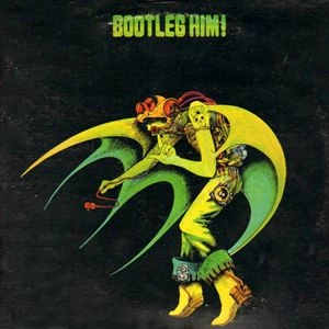 ALEXIS KORNER / アレクシス・コーナー / BOOTLEG HIM!