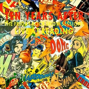 TEN YEARS AFTER / テン・イヤーズ・アフター / LIVE AT READING '83 THE FRIDAY ROCK SHOW SESSIONS