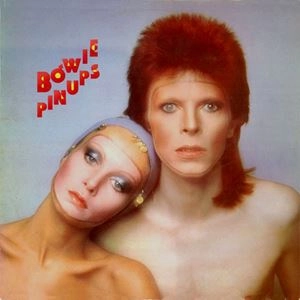 DAVID BOWIE / デヴィッド・ボウイ / PINUPS